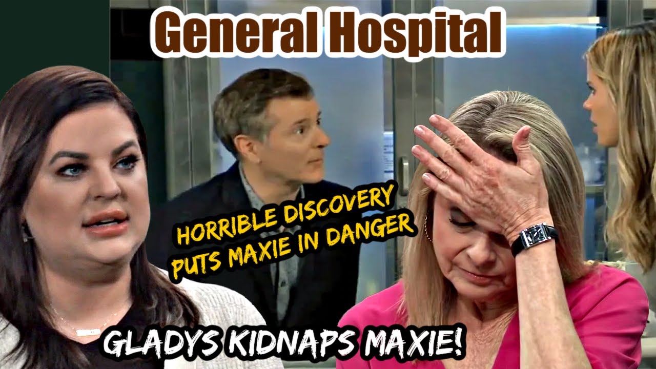 General Hospital Spoilers Sam And Maxie Take On Gladys Daily News